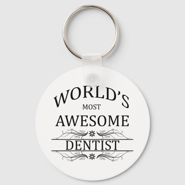 World's Most Awesome Dentist Keychain (Front)