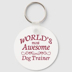 World's Most Awesome Dog Trainer Keychain