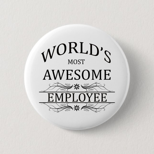 World's Most Awesome Employee 2 Inch Round Button (Front)