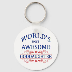 World's Most Awesome Goddaughter Keychain