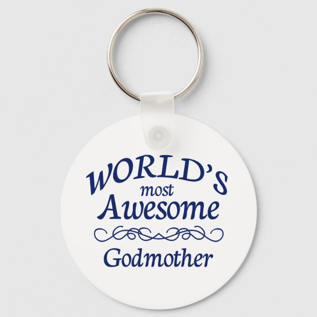 World's Most Awesome Godmother Keychain (Front)
