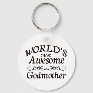 World's Most Awesome Godmother Keychain