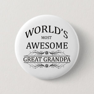 World's Most Awesome Great Grandpa 2 Inch Round Button