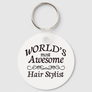 World's Most Awesome Hair Stylist Keychain