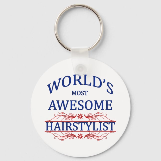 World's Most Awesome Hairstylist Keychain (Front)