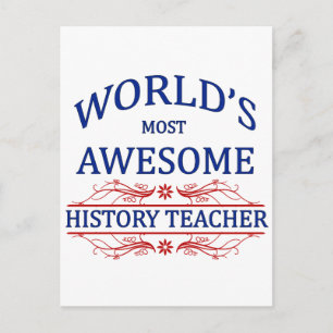 World's Most Awesome History Teacher Postcard
