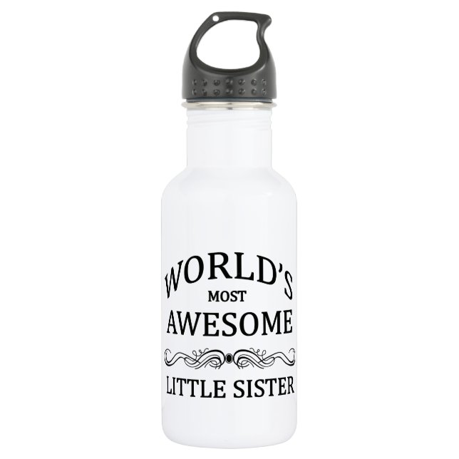 World's Most Awesome Little Sister 532 Ml Water Bottle (Front)