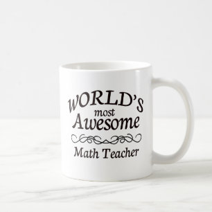 World's Most Awesome Math Teacher Coffee Mug