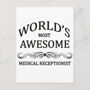 World's Most Awesome Medical Receptionist Postcard