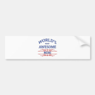 World's Most Awesome Mimi Bumper Sticker
