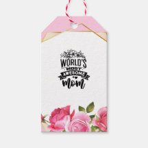 Worlds Most Awesome mom Gift Tag