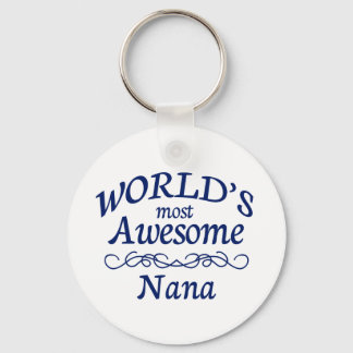 World's Most Awesome Nana Keychain