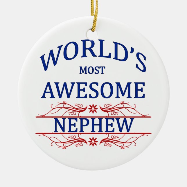 World's Most Awesome Nephew Ceramic Ornament (Front)
