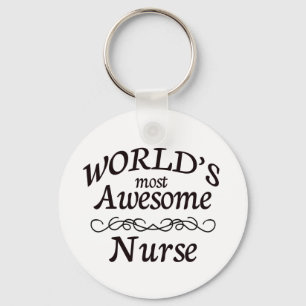 World's Most Awesome Nurse Keychain
