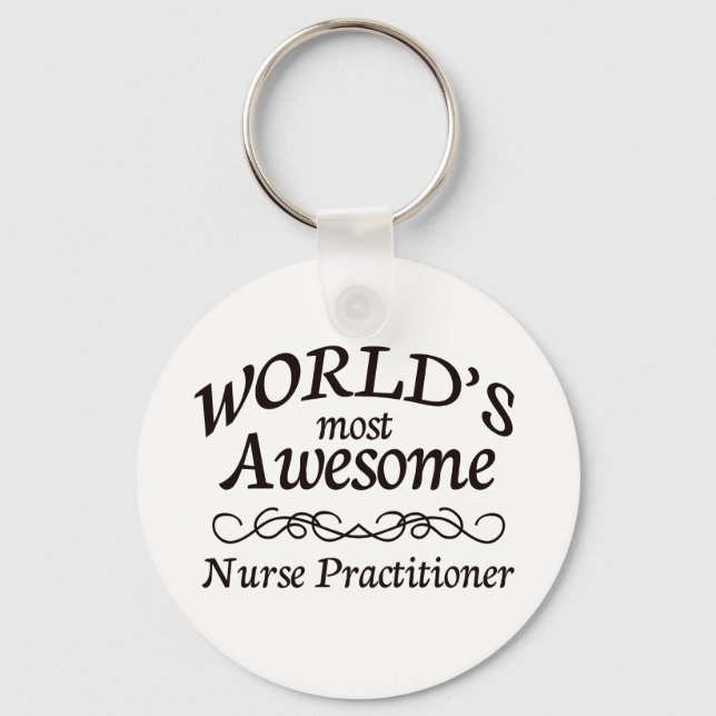 World's Most Awesome Nurse Practitioner Keychain (Front)
