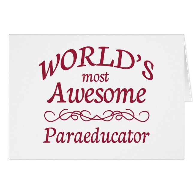 World's Most Awesome Paraeducator (Front Horizontal)