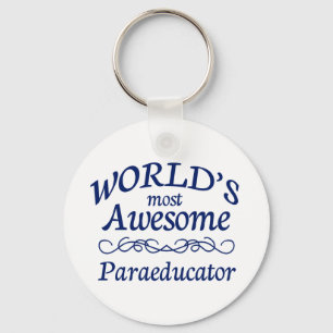 World's Most Awesome Paraeducator Keychain