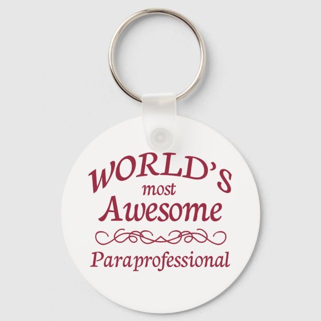 World's Most Awesome Paraprofessional Keychain (Front)