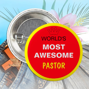 Worlds Most Awesome - PASTOR (best one) 2 Inch Round Button