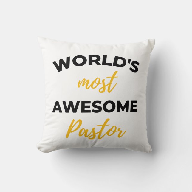 World's Most Awesome Pastor bl Throw Pillow (Front)
