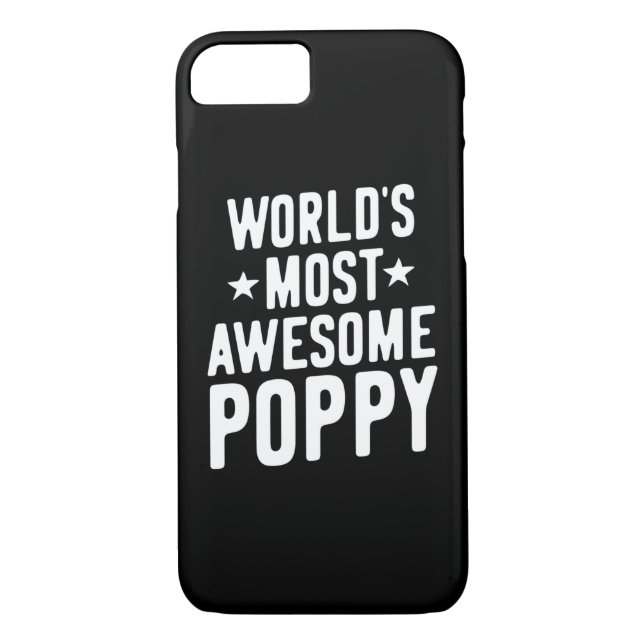 World's Most Awesome Poppy | Father Grandpa Case-Mate iPhone Case (Back)