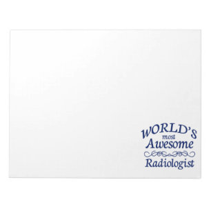 World's Most Awesome Radiologist Notepad