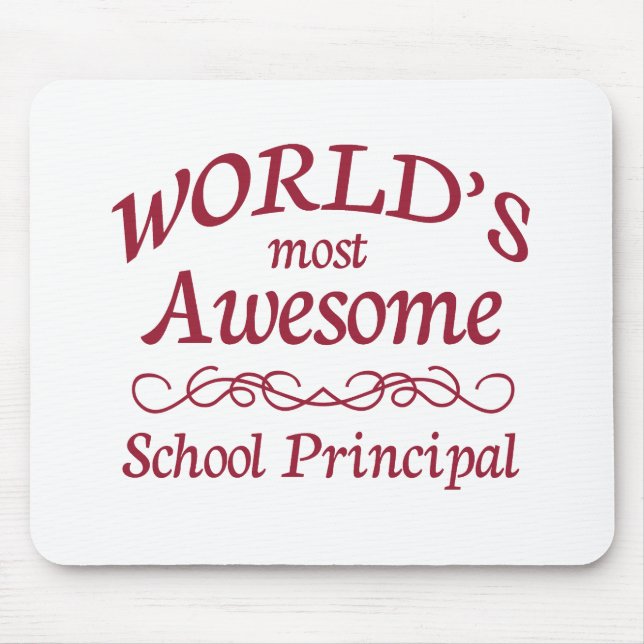 World's Most Awesome School Principal Mouse Pad (Front)