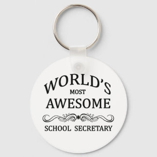 World's Most Awesome School Secretary Keychain