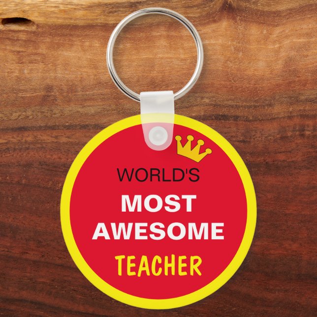 Worlds Most Awesome - TEACHER /Red, the best one Keychain (Front)