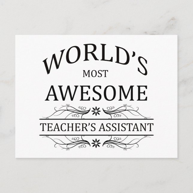 World's Most Awesome Teacher's Assistant Postcard (Front)