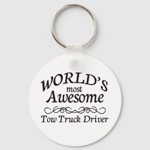World's Most Awesome Tow Truck Driver Keychain