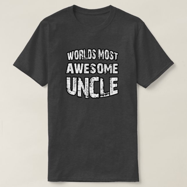 World's Most Awesome Uncle T-Shirt (Design Front)