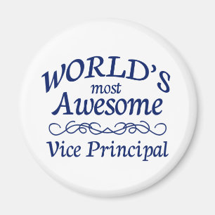World's Most Awesome Vice Principal Magnet
