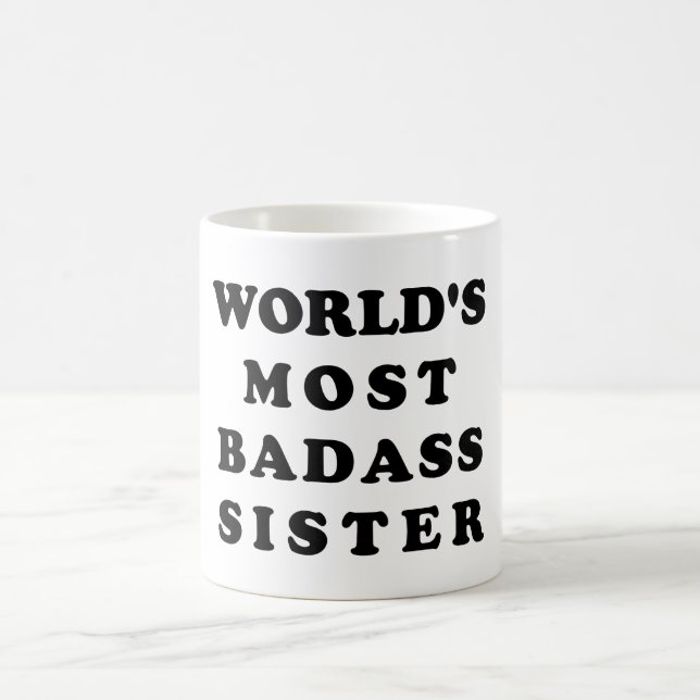 World's Most Badass Sister. Mug (Center)