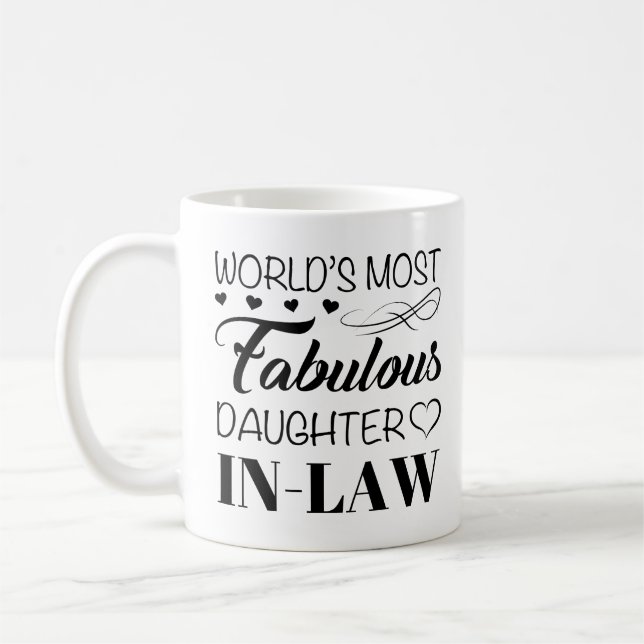 World's Most Fabulous Daughter In Law Coffee Mug (Left)