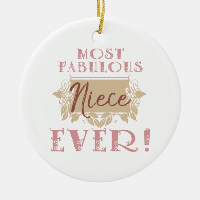 World's Most Fabulous Niece Ceramic Ornament (Front)