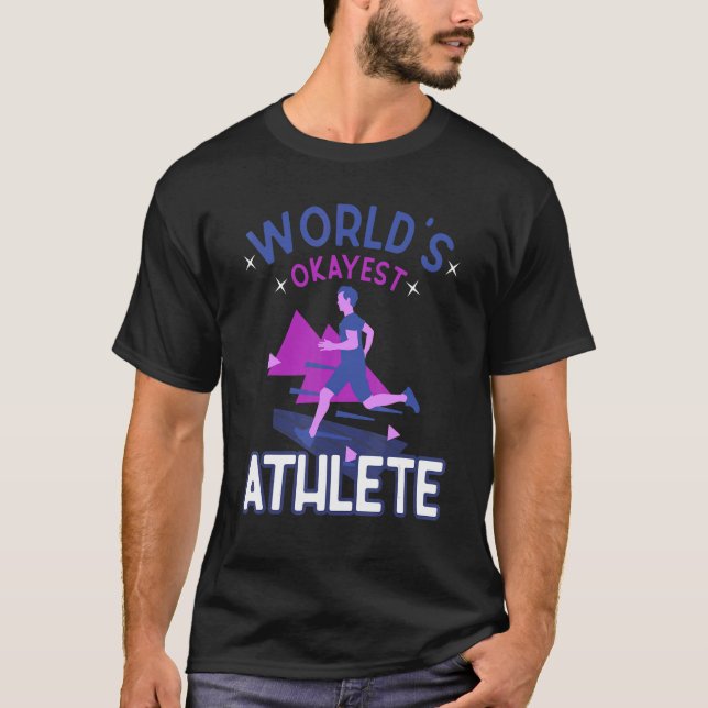 World's Okayest Athlete Gym Fitness Coach Runner S T-Shirt (Front)