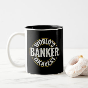 World's Okayest Banker Two-Tone Coffee Mug
