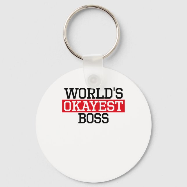 world's okayest Boss, #Boss Keychain (Front)