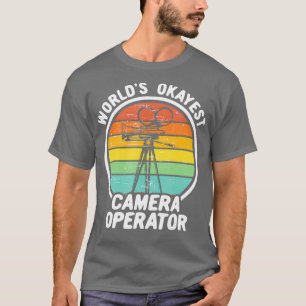 Worlds Okayest Camera Operator  Funny Retro T-Shirt
