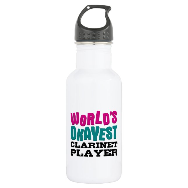 World's Okayest Clarinet Player 532 Ml Water Bottle (Front)