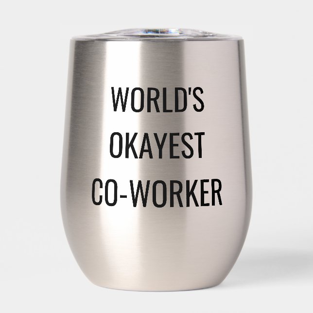 Worlds Okayest Co-worker drôle citation (Avant)