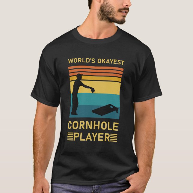World's okayest cornhole player - Funny Cornhole T-Shirt (Front)