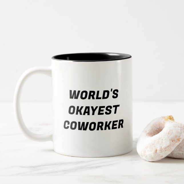 World's Okayest Coworker Funny Typography Mug (With Donut)