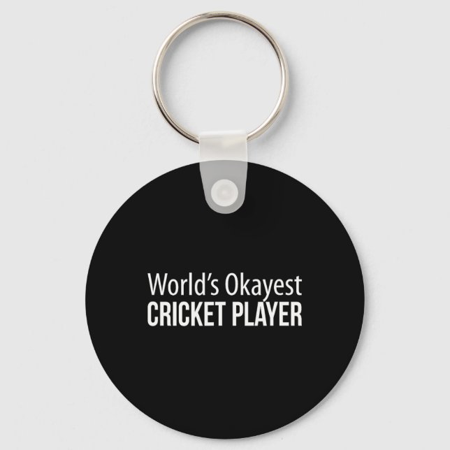 World's Okayest Cricket Player -  Keychain (Front)