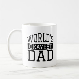 World's Okayest Dad Coffee Mug