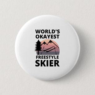 World's Okayest Freestyle Skier - Funny Skiing 2 Inch Round Button