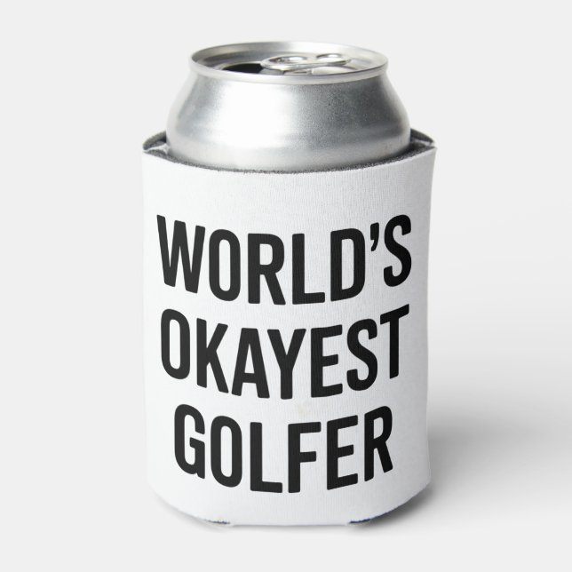 World's Okayest Golfer Dad Father's Day Golfing  Can Cooler (Can Front)