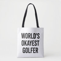 World's Okayest Golfer Dad Father's Day Golfing