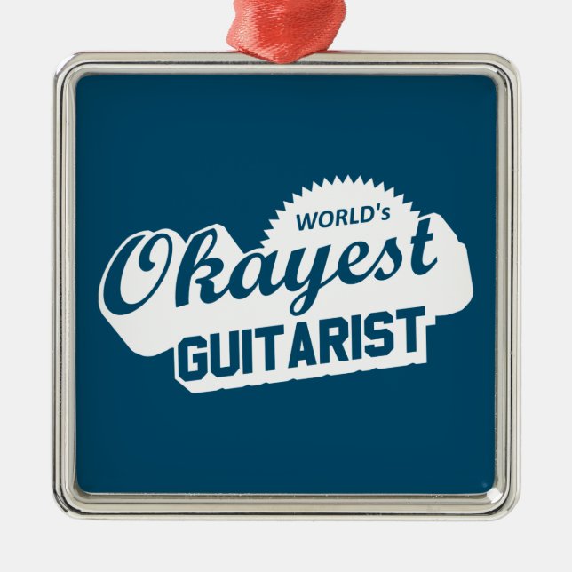 World's Okayest Guitarist Metal Ornament (Front)
